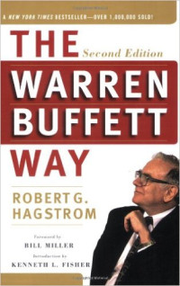 Image of The Warren Buffett Way: Strategi Luar Biasa Sang Investor Lengendaris Dunia