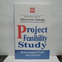 Image of Project Feasibility Study: Studi Kelayakan Proyek Konsep, Teknik & kasus