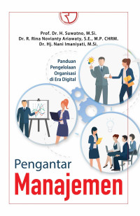 Image of Pengantar Manajemen : Panduan Pengelolaan Organisasi di Era Digital