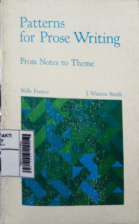 Image of Patterns For Prose Writing : From Notes To Theme