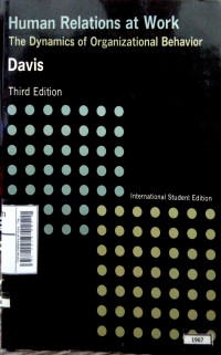 Image of Human Relation At Work : The Dynamics Of Organizational Behavior 3rd Ed