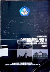 Image of Direktori Perguruan Tinggi Swasta Kopertis Wilayah IV Jawa Barat & Banten 2009