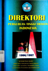 Image of Direktori Perguruan Tinggi Swasta Indonesia 1996/1997