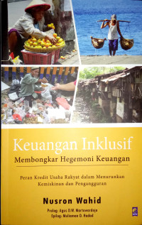 Image of Keuangan Inklusif: Membongkar Hegemoni Keuangan Cet. 1