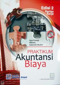 Image of Praktikum Akuntansi Biaya Kertas Kerja Ed.2