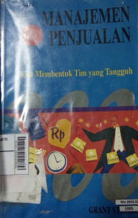 Image of Manajemen Penjualan : Kiat Membentuk Tim yang Tangguh