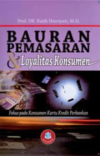 Image of Bauran Pemasaran & Loyalitas Konsumen