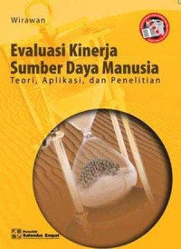 Image of Evaluasi Kinerja Sumber Daya Manusia : Teori, Aplikasi, dan Penelitian
