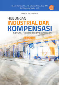Image of Hubungan Industrial dan Kompensasi : Konsep, Filosofi dan Impementasi