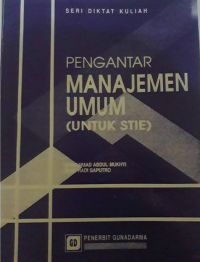 Image of Pengantar Manajemen Umum (Untuk STIE)