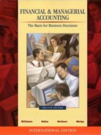 Image of Financial & Managerial Accounting: The Basis for Business Decisions 12th Ed