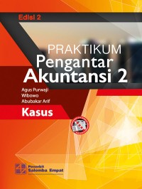 Image of Praktikum Pengantar Akuntansi 2 Kasus Ed. 2