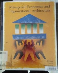 Image of Managerial Economics and Organizational Architecture