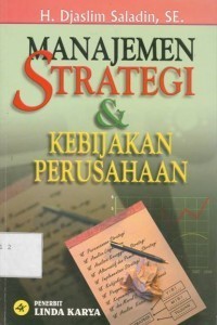 Image of Manajemen Strategi Dan Kebijakan Perusahaan Ed. 5