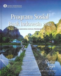 Image of Dedikasi Untuk Negeri 2018 : Program Sosial Bank Indonesia