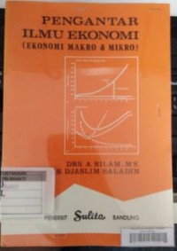 Image of Pengantar Ilmu Ekonomi: Ekonomi Makro & Mikro Cet. 2