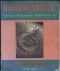 Image of Manajemen Strategik: Formulasi, Implementasi, dan Pengendalian Jilid 1