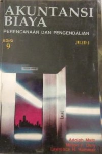 Image of Akuntansi Biaya: Perencanaan dan Pengendalian Ed. 9 Jilid 2