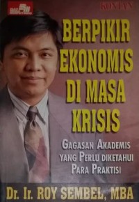 Image of Kiat Kontan Berpikir Ekonomis Di Masa Krisis