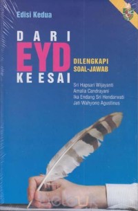 Image of Dari EYD Ke Esai : Dilengkapi Soal-Jawab