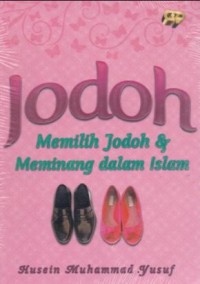 Image of Jodoh Memilih Jodoh Dan Meminang Dalam Islam