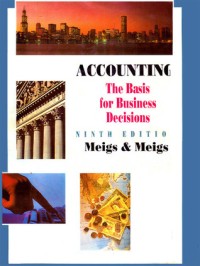 Image of Accounting : The Basis For Business Decisions 9th Ed