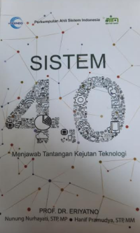 Image of Sistem 4.0 : Menjawab Tantangan Kejutan Teknologi