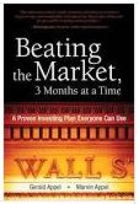 Image of Beating the Market, 3 Months at a Time: A Prove Investing Plan Everyone Can Use
