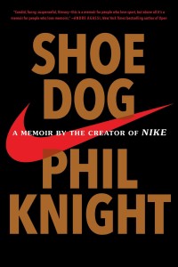 Image of Shoe Dog: A Memoir by the Creator of Nike