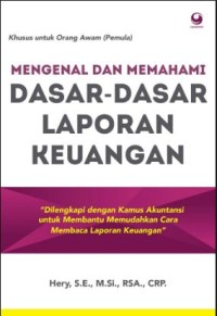 Image of Mengenal dan Memahami Dasar - dasar Laporan Keuangan