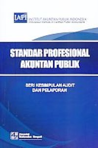 Image of Standar Profesional Akuntan Publik: Seri Kesimpulan Audit dan Pelaporan