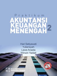 Image of Praktikum Akuntansi Keuangan Menengah 2 Cet. 2