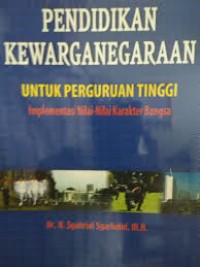 Image of Pendidikan Kewarganegaraan : Untuk Perguruan Tinggi