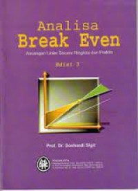 Image of Analisis Break Even : Anacangan Linier Secara Ringkas Dan Praktis Ed. 3