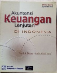 Image of Akuntansi Keuangan Lanjutan di Indonesia Ed. 1 (Buku 1)