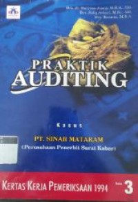 Image of Praktikum Auditing : Kasus PT Sinar Mataram Buku 3