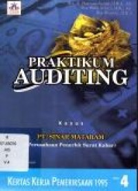 Image of Praktikum Auditing : Kasus PT Sinar Mataram Buku 4