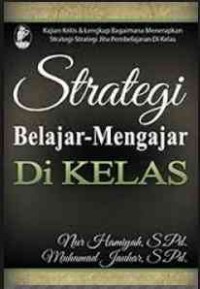 Image of Strategi Belajar-Mengajar Di Kelas
