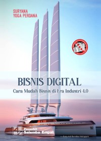 Image of Bisnis Digital : Cara Mudah Bisnis di Era Industri 4.0