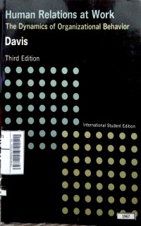 Image of Human Relation At Work : The Dynamics Of Organizational Behavior 3rd Ed