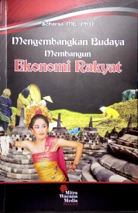 Image of Mengembangkan Budaya Membangun Ekonomi Rakyat