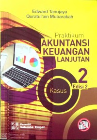 Image of Praktikum Akuntansi Keuangan Lanjutan 2 Kasus Ed. 2