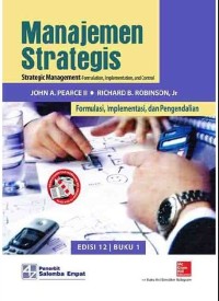 Image of Manajemen Strategis : Formulasi, Implementasi, dan Pengendalian (Buku 1)
