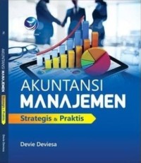 Image of Akuntansi Manajemen : Strategis & Praktis