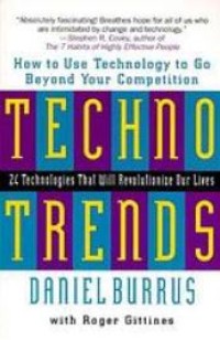 Image of Technotrends : How To Use Technology To Go Beyond Your Competition 1st Ed