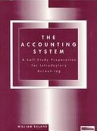 Image of The Accounting System : A Self-Study Preparation For Introductory Accounting