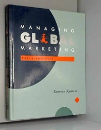 Image of Managing Global Marketing; Cases And Text
