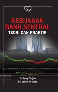 Image of Kebijakan Bank Sentral : Teori Dan Praktik Ed. 1