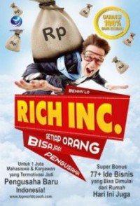 Image of Rich Inc : Setiap Orang Bisa Jadi Pengusaha Ed. 1