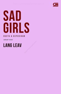 Image of Sad Girls : Dusta Dan Kepedihan